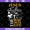 The Way Truth Life Svg