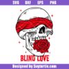Blind Love Svg