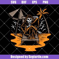 Reaper Chill In The Summer Svg