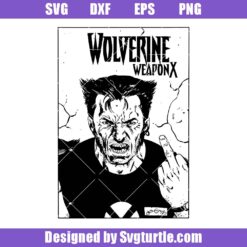 Wolverine Weaponx Svg, Werewolf Middle Finger Svg, X-men Svg