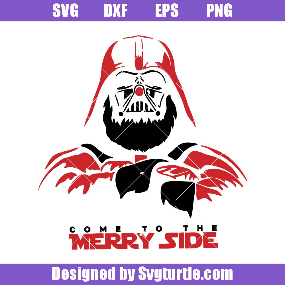 Darth Vader Come To The Merry Side Christmas Svg, Star Wars Svg Darth Vader Come To The Merry Side Christmas Svg