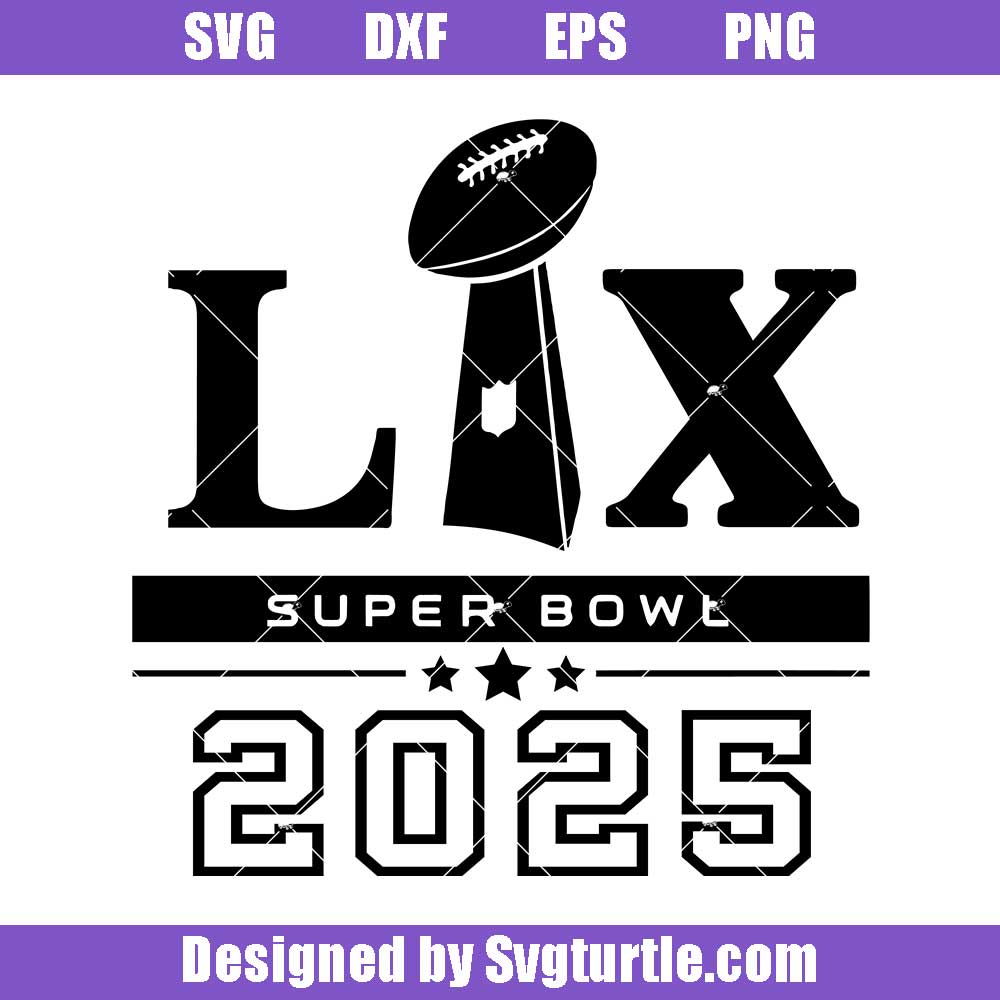 Superbowl Champs 2025 Svg, Super Bowl Lix Louisiana Svg Superbowl Champs 2025 Svg, Super Bowl Lix Louisiana Svg