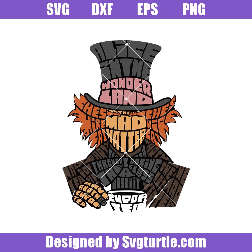 The Mad Hatter Typography Art Svg, The Mad Hatter Poster Svg The Mad Hatter Typography Art Svg, The Mad Hatter Poster Svg
