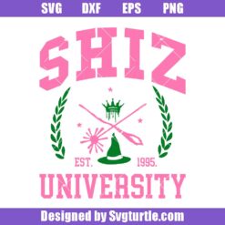 Shiz University Svg, Wizard Shiz University Svg, Movie Lover Gift