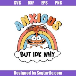 Anxious But Idk Why Svg