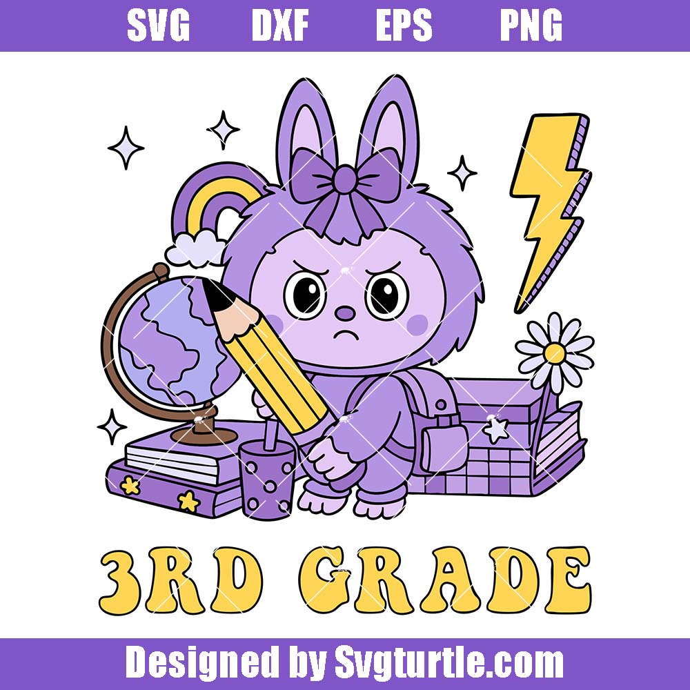 Labubu 3rd Back To School Svg, Teacher First Day Of School Svg Labubu 3rd Back To School Svg