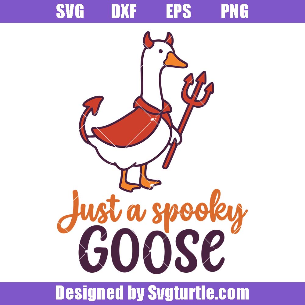 Just A Spooky Goose Svg, Devil Goose Svg, Funny Halloween Svg Just A Spooky Goose Svg, Devil Goose Svg, Funny Halloween Svg
