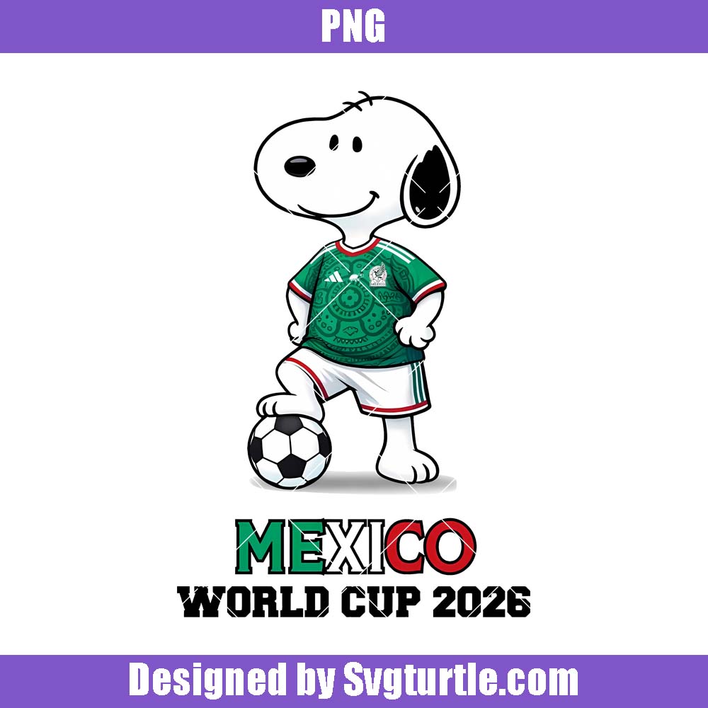 Mexico World Cup 2026 Png, Soccer Dog Png, Funny Sport Lover Png Mexico World Cup 2026 Png