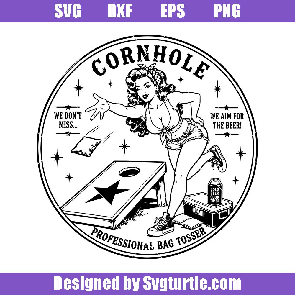 Cornhole Professional Bag Tosser Svg Design -cornhole Pinup Girl Cutfile Cornhole Professional Bag Tosser Svg Design